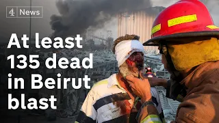 Beirut explosion: At least 135 people dead and 5,000 injured