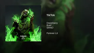 Dopebwoy - TikTok FT. Boef (PROD. SRNO) (LEAK)