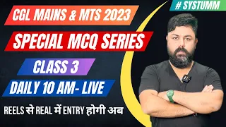 Static GK PYQs Back to Back- CLASS 3- SSC CGL MAINS , MTS 2023 GS/ GK MCQ SERIES