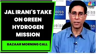 Cabinet Approves Green Hydrogen Mission: Nuvama Group's Jal Irani Tracks Key Beneficiaries
