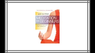 Meditation for Beginners – Jack Kornfield Review