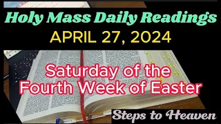 HOLY MASS DAILY READINGS | SATURDAY, APRIL 27, 2024