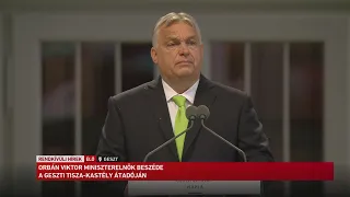 Orbán Viktor miniszterelnök beszéde a geszti Tisza-kastély átadóján
