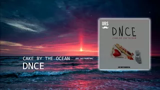 DNCE   Cake By The Ocean PTG Instrumental