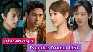 Li Xian 李现 and Yang Zi 杨紫 | Popular Drama List