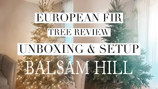 BALSAM HILL EUROPEAN FIR TREE REVIEW - MOST REALISTIC ARTIFICIAL CHRISTMAS TREE