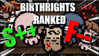 I Ranked Every BIRTHRIGHT EFFECT In ISAAC!!