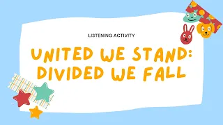 United We Stand: Divided We Fall | Stories for Kids | Listening Activity | Storytelling |