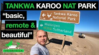 TANKWA KAROO NAT PARK | ALL YOU NEED TO KNOW | SOUTH AFRICA