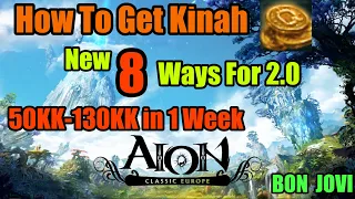 Best 8 Ways to Get Kinah In 2.7 Aion Classic EU/RU/NA