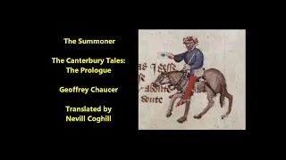 Chaucer's Summoner = The Canterbury Tales by Geoffrey Chaucer -- Prologue describes gross Summoner