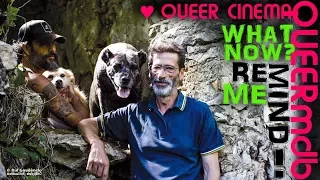 What now? Remind me | gay themed documentary 2013 [Full HD Trailer]