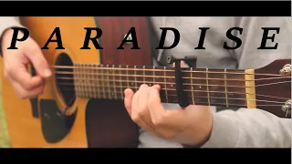 MEDUZA - Paradise ft. Dermot Kennedy - Fingerstyle Guitar Cover