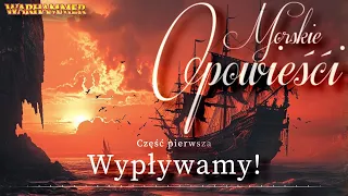 Wypływamy | Morskie Opowieści cz. 1 | Warhammer 4e | Sesja RPG | FoundryVTT