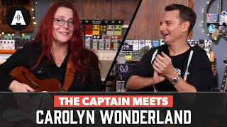 The Captain Meets Carolyn Wonderland!
