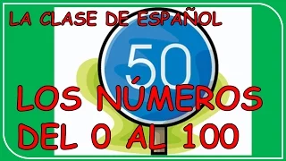 Numbers in Spanish from  0 TO 100 / Los Números