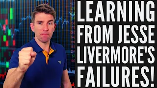 Learning From Jesse Livermore's Failures ✍