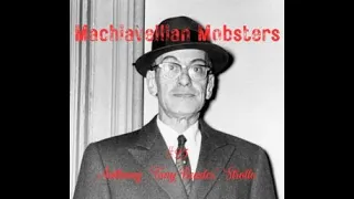 Machiavellian Mobsters Top 25 (#25 Anthony "Tony Bender" Strollo)