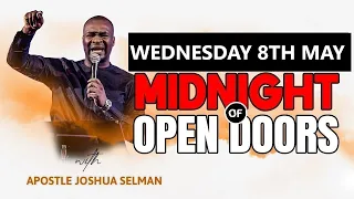 [WEDNESDAY 8TH MAY] MIDNIGHT OF OPEN DOORS | [OH LORD, HELP ME]  APOSTLE JOSHUA SELMAN