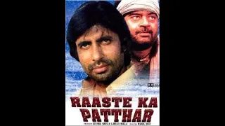 Всё имеет цену / Raaste Kaa Patthar (1972)- Амитабх Баччан и Шатругхан Синха
