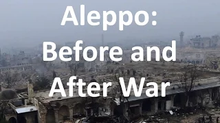 Aleppo in Syria: Before and after Destruction (BBC Hindi)