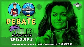 💪 DEBATE SHE HULK EP. 2  | Buen Episodio?