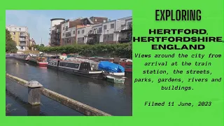 Exploring Hertford, Hertfordshire, England - 11 June, 2023