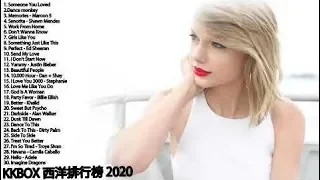 #2020超好聽中文 ♪英文歌曲 (精心挑選) %2020全球最火的英文歌曲有哪些 ♪ 2020欧美最新流行单曲推荐【持续更新】KKBOX西洋人氣排行榜  Chen Furby  # 4