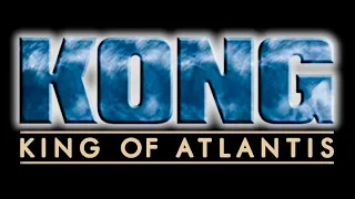 (KONG: KING OF ATLANTIS 2005 TRAILER 🦍 👑)