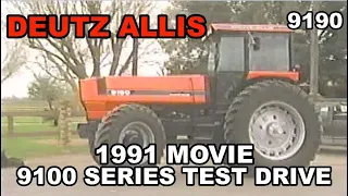 1991 Deutz Allis Movie 9100 Series Tractors Demonstration Drive 9190