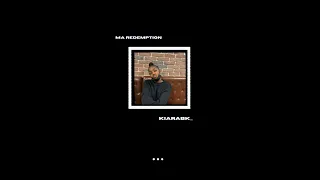 Kiarabk - Ma redemption