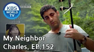 My Neighbor, Charles | 이웃집 찰스 Ep.152 / Tam Cevzet, Turkish Haegeum Player [ENG/2018.08.16]