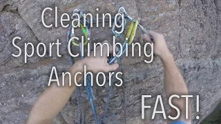 How I Clean Sport Climbing Anchors