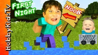 HobbyNOOB'S First Night In Minecraft by HobbyKidsTV