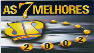 JOVEM PAN AS 7 MELHORES ANO  2002