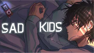 「Nightcore」→ Sad Kids (Lyrics) by Munn