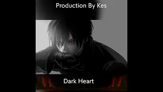 Dark Heart (aggressive dark type beat)