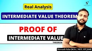 Intermediate Value Theorem || Proof || Real Analysis