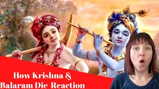 How Lord Krishna & Balarama End Their Avatar REACTION!
