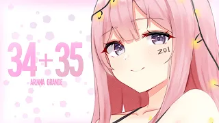 「Nightcore」→ Ariana Grande - 34+35 (Lyrics)