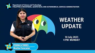 Public Weather Forecast issued at 4:00 PM | July 10, 2023