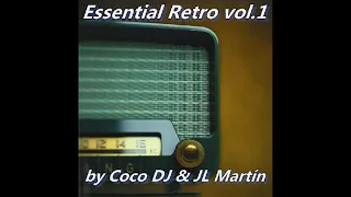 Essential Retro vol. 1 by Coco DJ & JL Martín