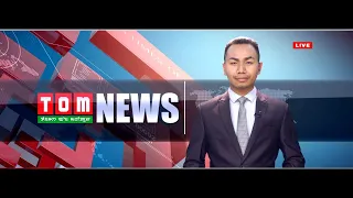 LIVE | TOM TV 9:00 PM MANIPURI NEWS, 29 MAY 2021