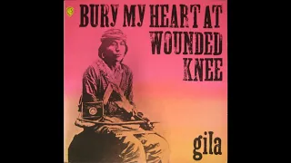 🇩🇪Gila - Bury My Heart at Wounded Knee : 05 The Buffalo are Calling