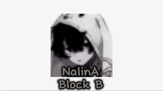 NalinA Block B (Nightcore/Sped up)