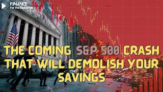 Will the S&P 500 Crash WIPE OUT Your Savings? (Here's How to Prepare)