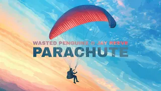 Wasted Penguinz & Jay Reeve - Parachute (Official Hardstyle Audio)