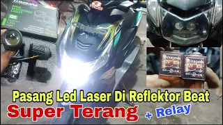 Pasang lampu tembak Q2 laser 2 warna di dalam reflektor beat - pemasangan relay lampu tembak