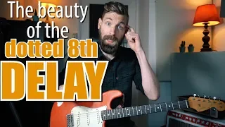 The dotted 8th note delay trick