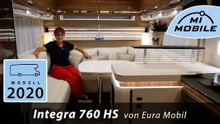 #034 NEU Eura Mobil Integra 760 HS - Premium Integrierter mit Hecksitzgruppe Längsbetten 2020